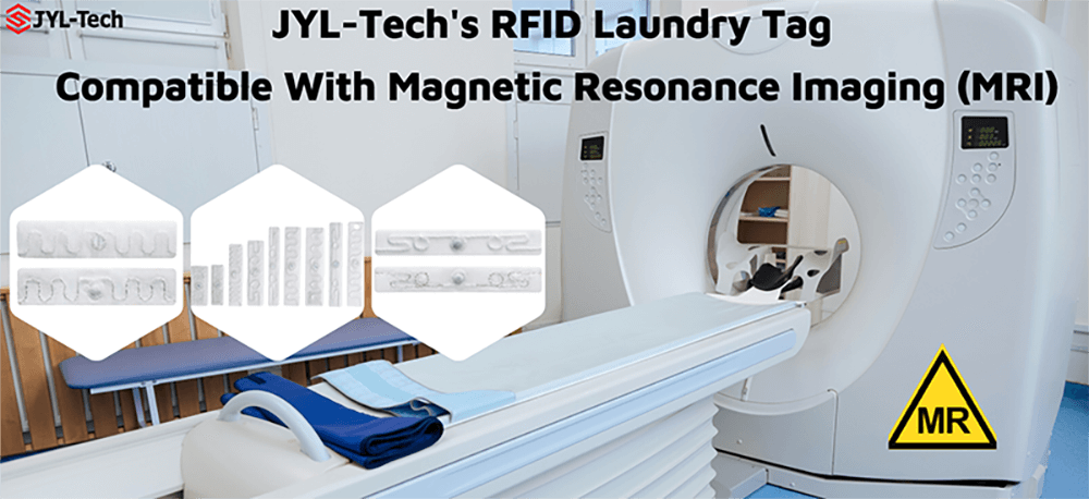 JYL-Tech の RFID ランドリータグは磁気共鳴画像法 (MRI) と互換性があります